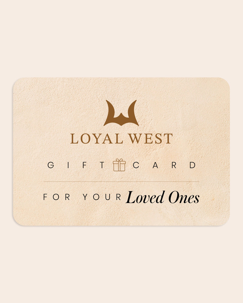 Loyal West Gift Card